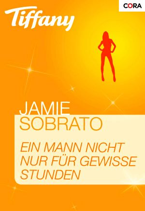 [Tiffany 1056] • Ein Mann nicht nur für gewisse Stunden (9/2013)